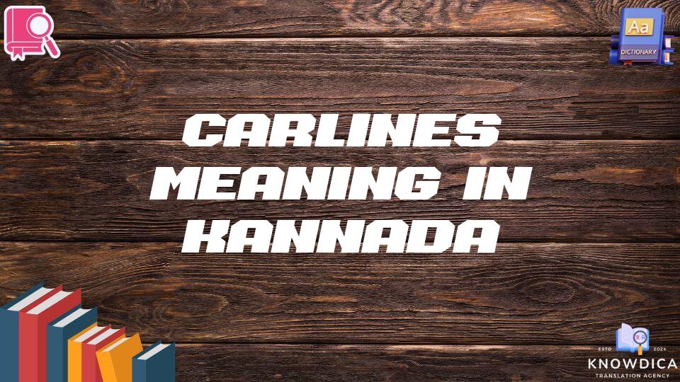 Carlines Meaning In Kannada