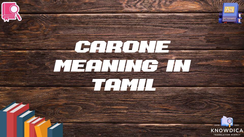 Carone Meaning In Tamil