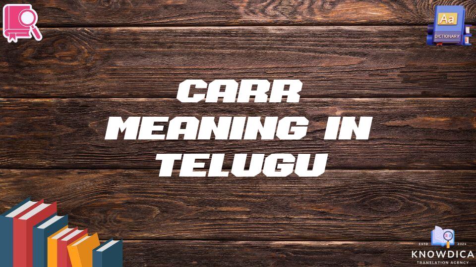 Carr Meaning In Telugu