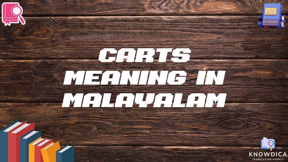 Carts Meaning In Malayalam