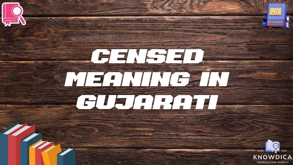 Censed Meaning In Gujarati