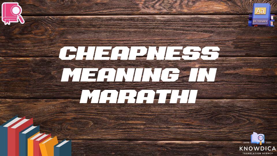 Cheapness Meaning In Marathi