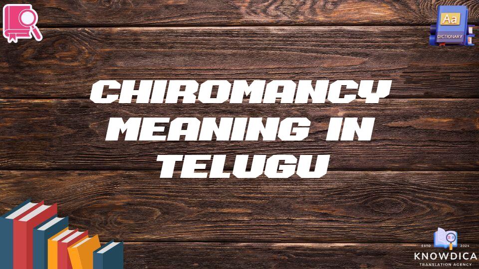 Chiromancy Meaning In Telugu